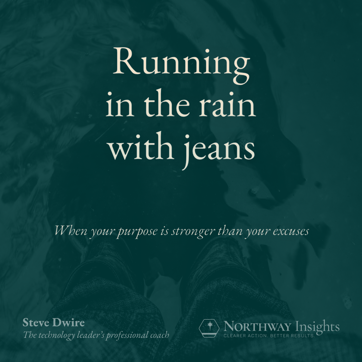 Running in the rain with jeans