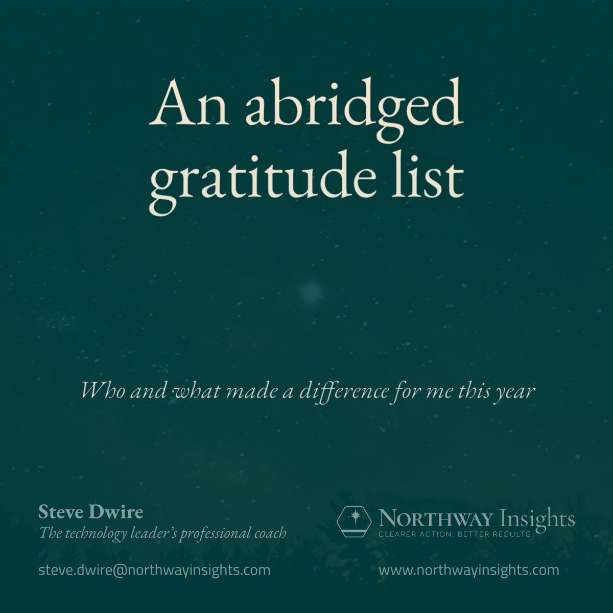 An abridged gratitude list (Who and what made a difference for me this year)