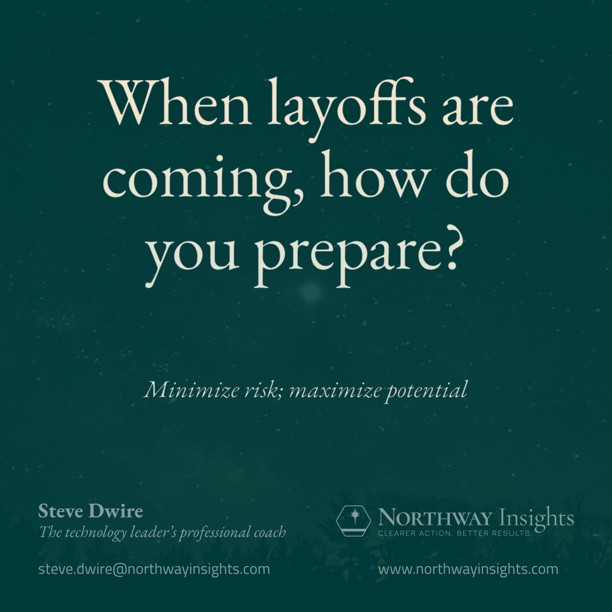 When layoffs are coming, how do you prepare?