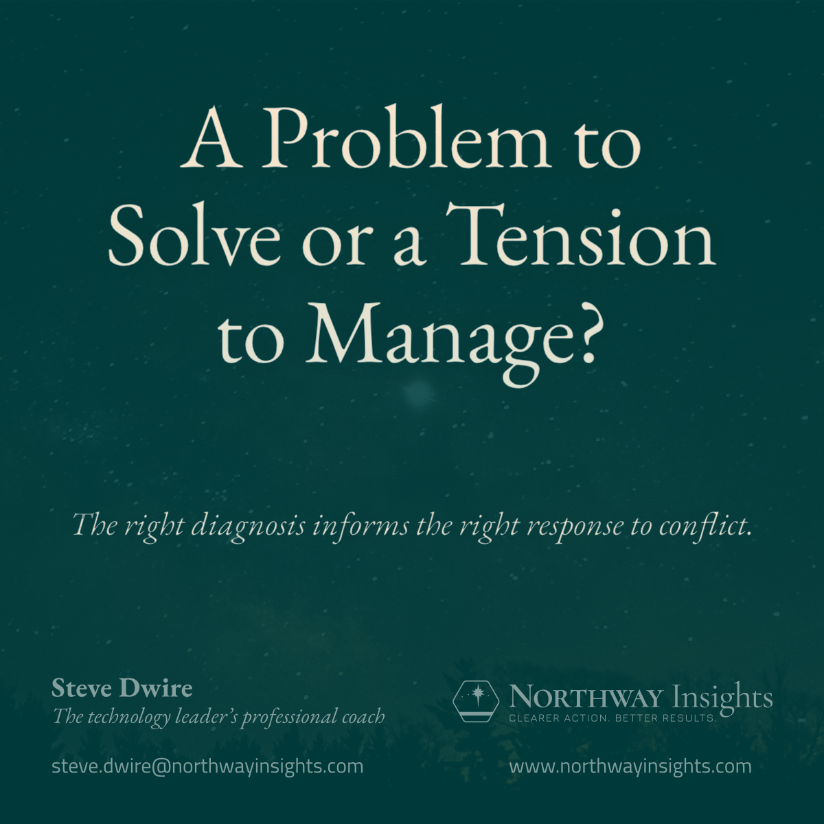 A Problem to Solve or a Tension to Manage?